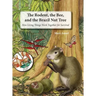 The Rodent, the Bee, and the Brazil Nut Tree: How Living Things Work Together for Survival