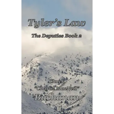 Tyler's Law: The Deputies Book 2