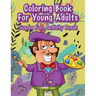 Coloring Book For Young Adults Super Fun Activity Book