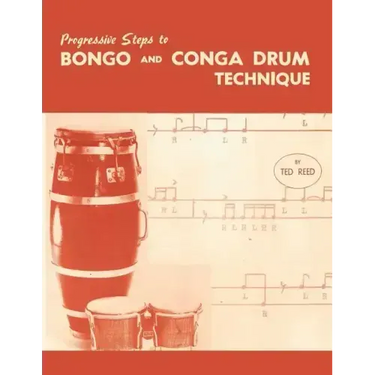 Progressive Steps to Bongo and Conga Drum Technique