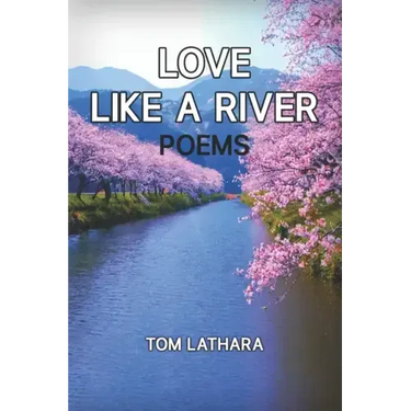 Love Like A River