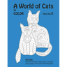 A World of Cats: to Color