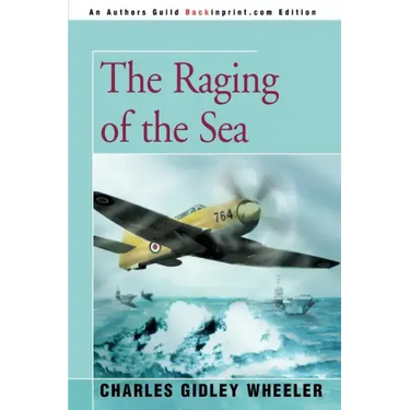 The Raging of the Sea