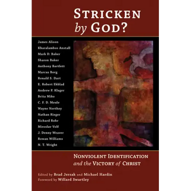 Stricken by God?: Nonviolent Indentification and the Victory of Christ