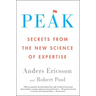 Peak: Secrets from the New Science of Expertise