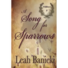 A Song for Sparrows: Western Romance on the Frontier