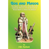 Gog and Magog: The Giants in Guildhall; Their Real and Legendary History with an Account of Other Giants at Home and Abroad