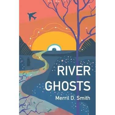 River Ghosts