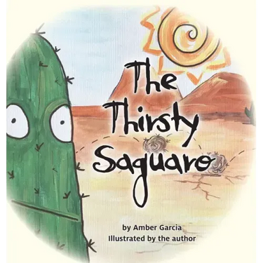 The Thirsty Saguaro