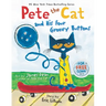 Pete the Cat and His Four Groovy Buttons
