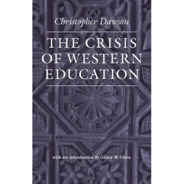 The Crisis of Western Education