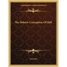 The Hebrew Conception of Hell