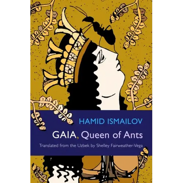 Gaia, Queen of Ants