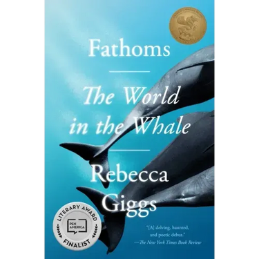 Fathoms: The World in the Whale