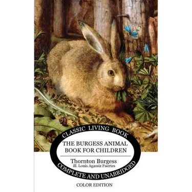 The Burgess Animal Book for Children - Color Edition