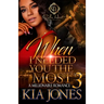 When I Needed You The Most 3: A Millionaire Romance