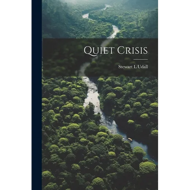 Quiet Crisis