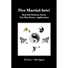Five Martial Arts!