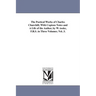 The Poetical Works of Charles Churchill; With Copious Notes and A Life of the Author, by W. tooke, F.R.S. in Three Volumes. Vol. 3.