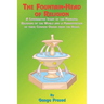 The Fountainhead of Religion: A Comparative Study of the Principle Religions of the World and a Manifestation of Their Common Origin from the Vedas