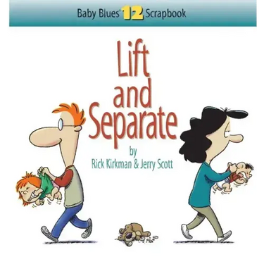 Lift and Separate: Baby Blues Scrapbook No. 12