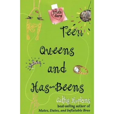 Teen Queens and Has-Beens