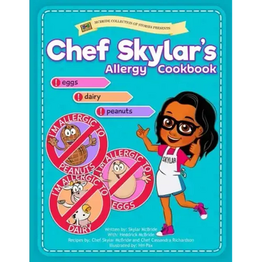 Chef Skylar's Allergy Cookbook