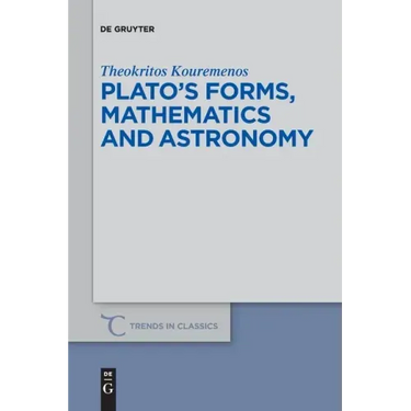 Plato's forms, mathematics and astronomy