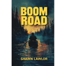 Boom Road