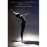 What I Learned from Balanchine: Diary of a Choreographer