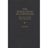 The Burma Road to Capitalism: Economic Growth versus Democracy