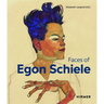 The Faces of Egon Schiele: Self-Portraits