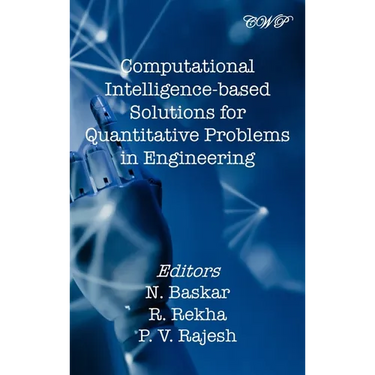 Computational Intelligence-based Solutions for Quantitative Problems in Engineering