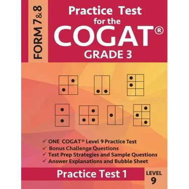 Practice Test for the Cogat Grade 3 Level 9 Form 7 and 8: Practice Test 1: 3rd Grade Test Prep for the Cognitive Abilities Test