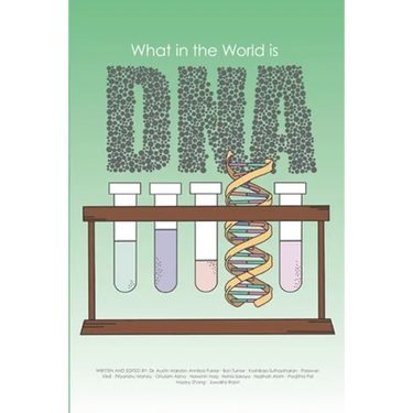 What in the World is DNA?