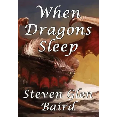 When Dragons Sleep