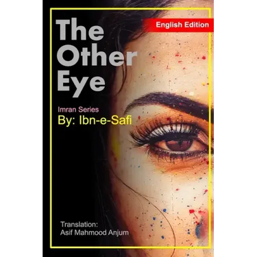 The Other Eye: Imran Series By Ibn-e-Safi English Edition