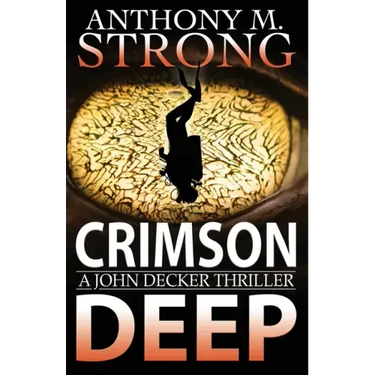 Crimson Deep: A Thriller