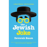 The Jewish Joke: A Short History-with Punchlines