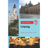 Leipzig Travel Guide: Where to Go & What to Do