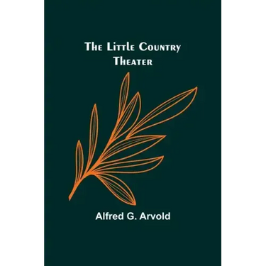 The little country theater