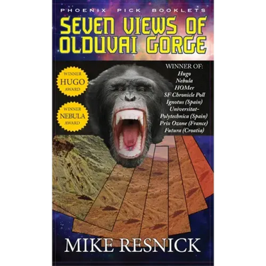 Seven Views of Olduvai Gorge - Hugo and Nebula Winner