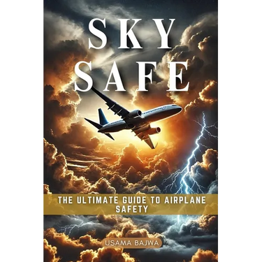 Sky Safe: The Ultimate Guide to Airplane Safety
