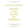 Money and Class in America
