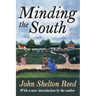 Minding the South