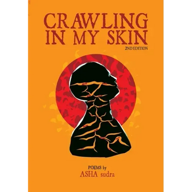 crawling in my skin: 2nd Edition
