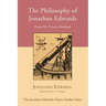 The Philosophy of Jonathan Edwards