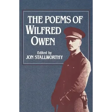 The Poems of Wilfred Owen the Poems of Wilfred Owen