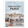 Enchanting Paris: The Hedonist's Guide