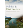 Politics and Divinization in Augustan Poetry
